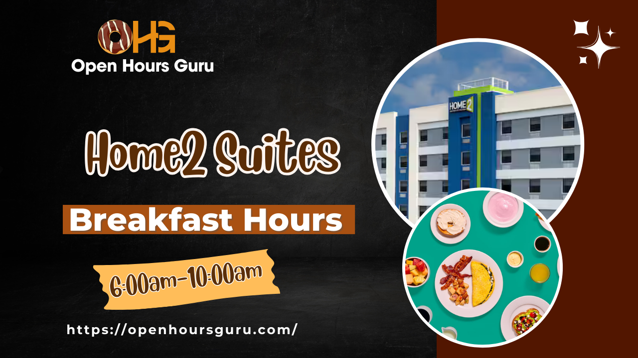 Promotional image for Home2 Suites Breakfast Hours featuring the Home2 Suites hotel building and a breakfast plate. Includes text about breakfast hours from 6:00am to 10:00am with a
