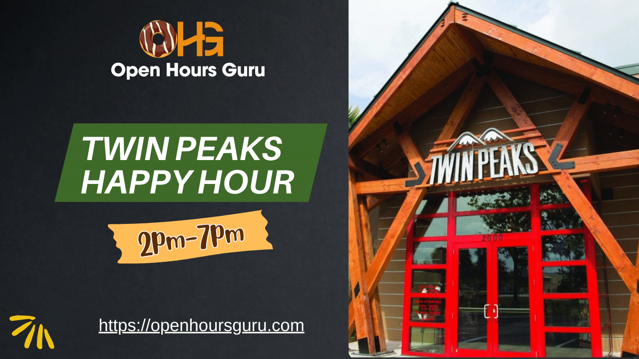 An advertisement for "Twin Peaks Happy Hour" from 2pm-7pm, featuring a website link (openhoursguru.com) and a logo, alongside an image of the Twin Peaks