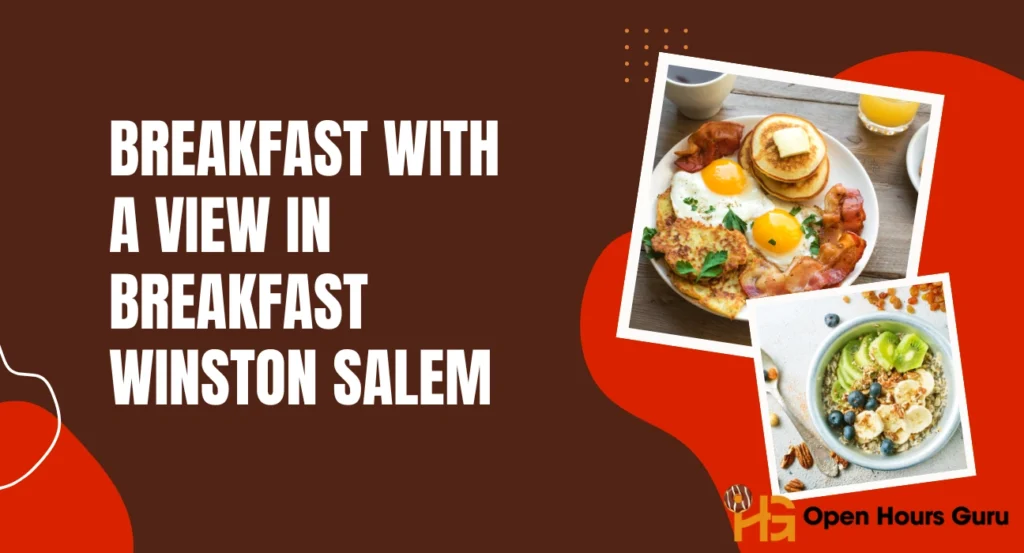 Breakfast with a View in breakfast winston salem