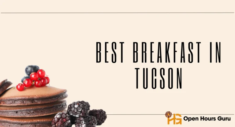 Best Breakfast in Tucson