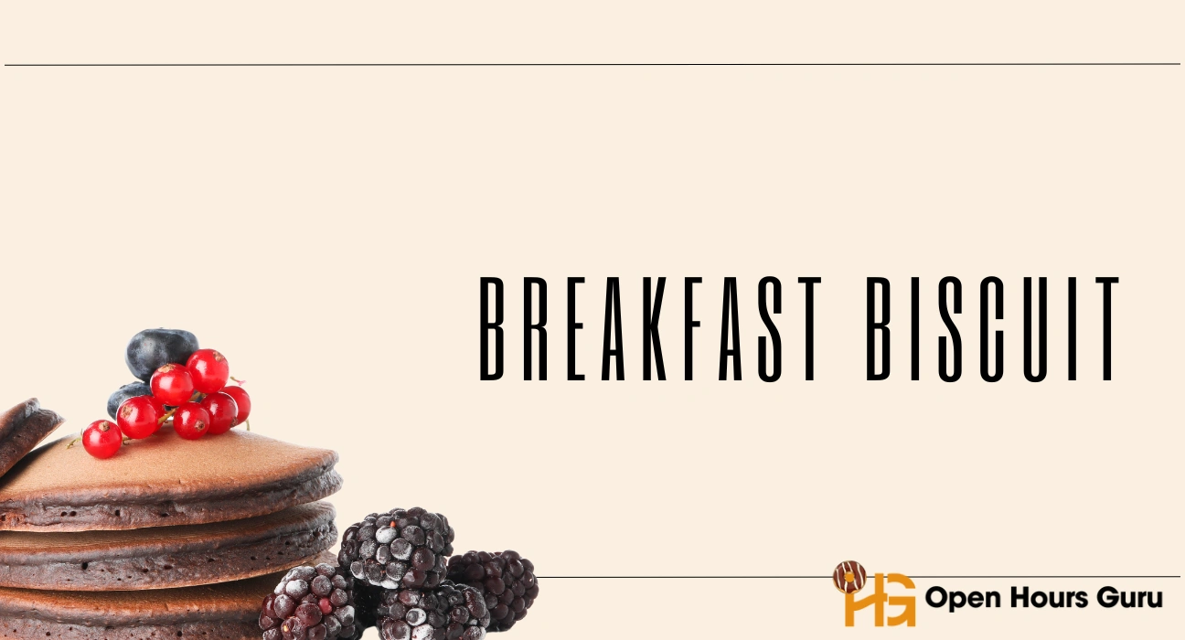 Breakfast Biscuits