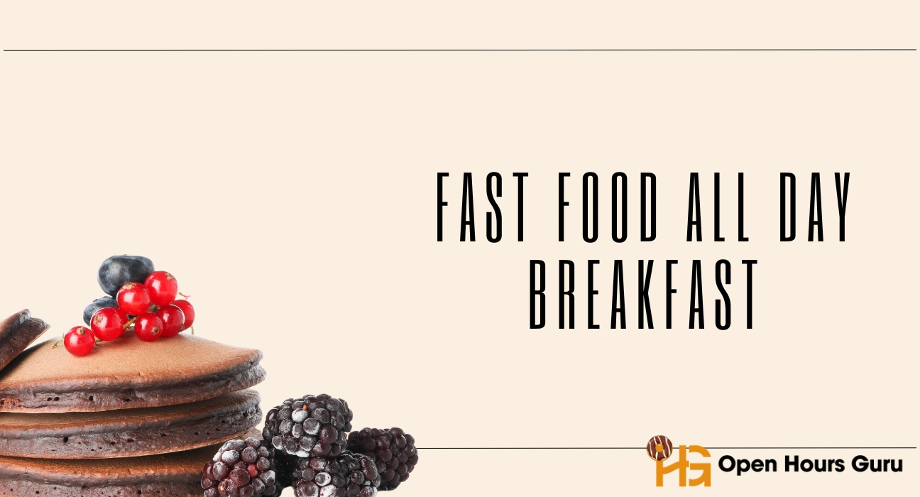 Fast Food all day Breakfast